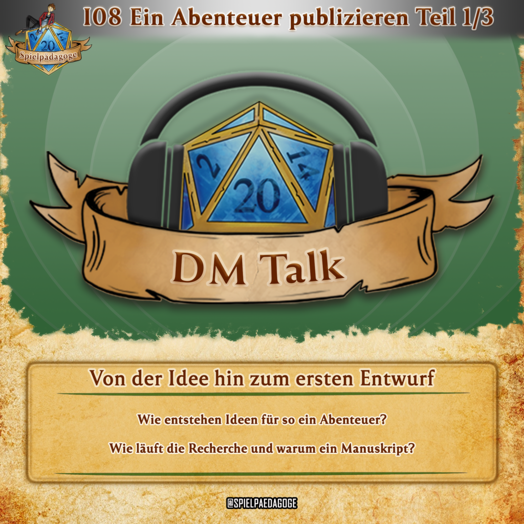 Cover Podcast DM Talk Episode I 08 Ein Abenteuer publizieren Teil 1 von 3