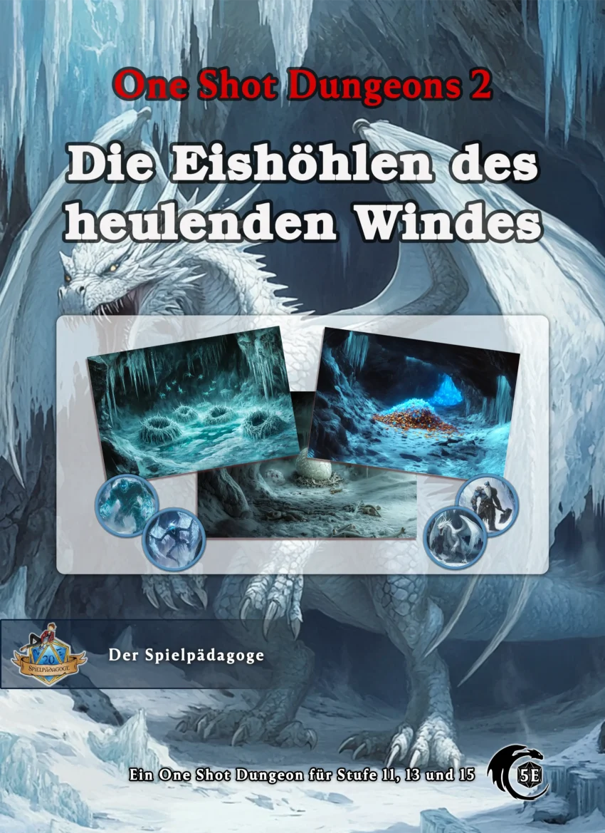 Auf dem Bild sind Stimmungsbilder und Tokens für das DnD One Shot Abenteuer Die Eishöhlen des heulenden Windes zu sehen. Im Hintergrund ist ein ausgewachsener weißer Drache zu sehen, der bedrohlich vor seinem Dungeon steht