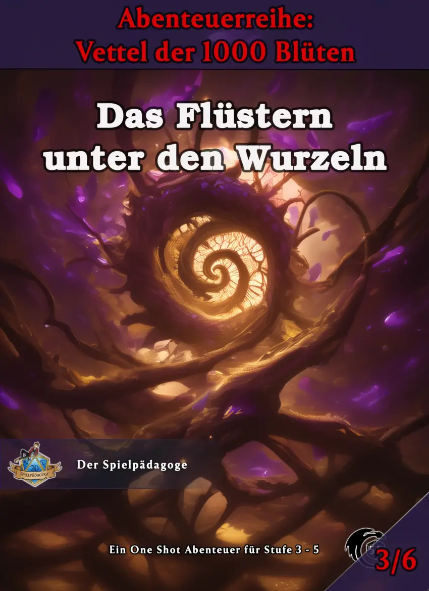 Auf dem Coverbild für das DnD Anfänger Abenteuer Das Flüstern unter den Wurzeln ist im Hintergrund ein dorniger Wurzelpfad zu sehen, der tief in die Erde führt und voll violetter Pollen ist.