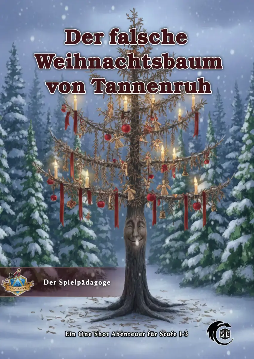 Coverbild zum DnD Weihnachts Oneshot Der falsche Weihnachtsbaum von Tannenruh für D&D 5e, auf dem eine verwelkende Lärche als Weihnachtsbaum geschmückt steht und mit einem Gesicht zufrieden lächelt, während im Hintergrund schneebedeckte Tannen in einem Wald stehen.