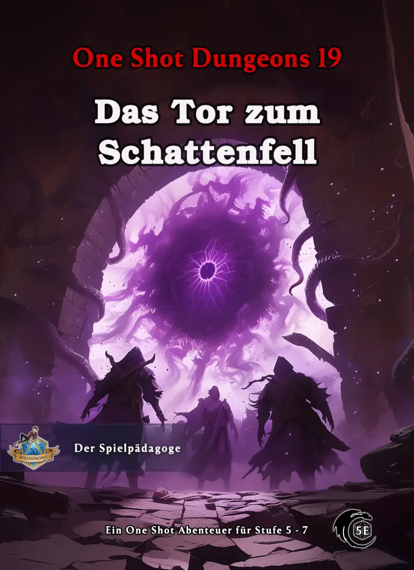 Auf dem Coverbild für das DnD One Shot Abenteuer Das Tor zum Schattenfell ist ein altes Steinportal zu sehen, welches sich wie kleine Scherben und Risse durch lilafarbene Magie zu öffnen scheint. Vor dem Tor steht eine Gruppe Abenteurer, die das Öffnen bestaunt.