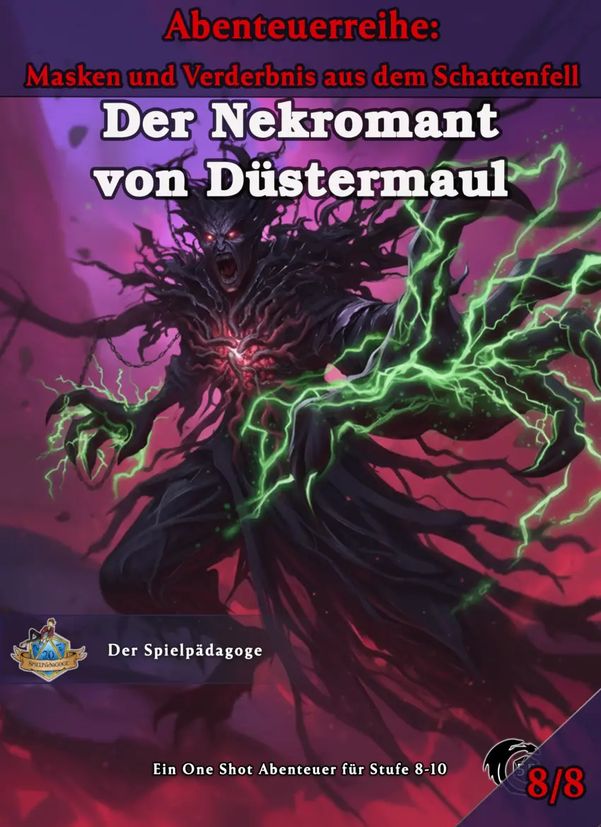 Auf dem Coverbild für das DnD One Shot Der Nekromant von Düstermaul greift ein in verrottete Wurzeln eingehüllter Nekromant aus dem Bild heraus. In seinen Händen bilden sich grün-knisternd nekrotische Entladungen.
