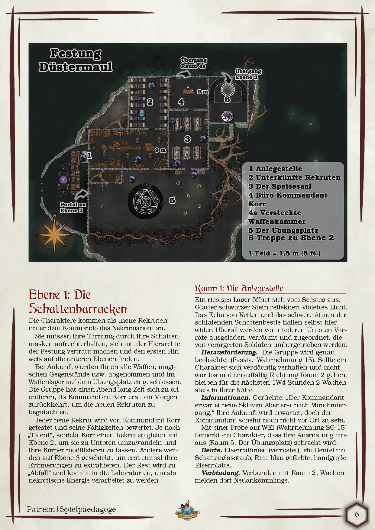 Auf dem Bild für die DnD Shadowfell Kampagne Masken der Verderbnis befinden eine Übersichtkarte und eine dazugehörige Beschreibung zur Karte. Weiterhin eine Raumbeschreibung mit Herausforderungen, Informationen und Beute.
